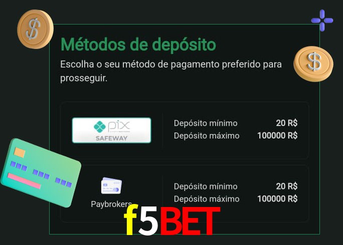 O cassino f5bet oferece uma grande variedade de métodos de pagamento